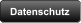 Datenschutz